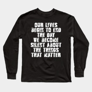 Silence Long Sleeve T-Shirt